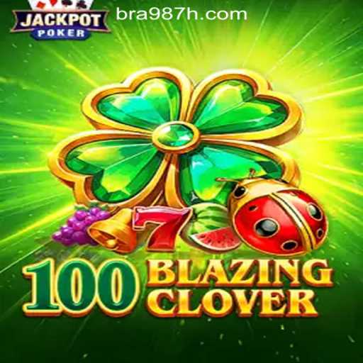 100BlazingClover: The Exciting Slot Game Experience by 987H.com