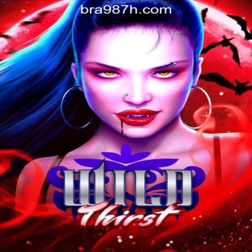 WildThirst: Embark on a Slot Adventure with 987H.com Oficial Slots Brasil #1